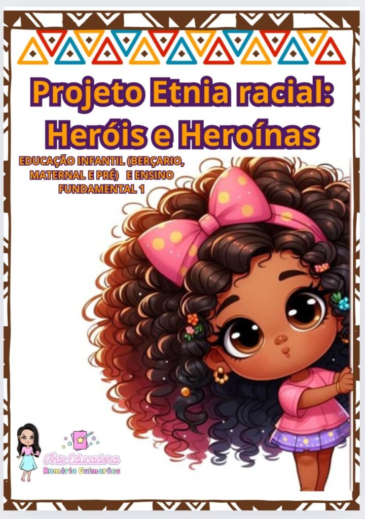 ☺ “Projeto Educacional ‘Etnia Racial’ – Promova a Diversidade e ...