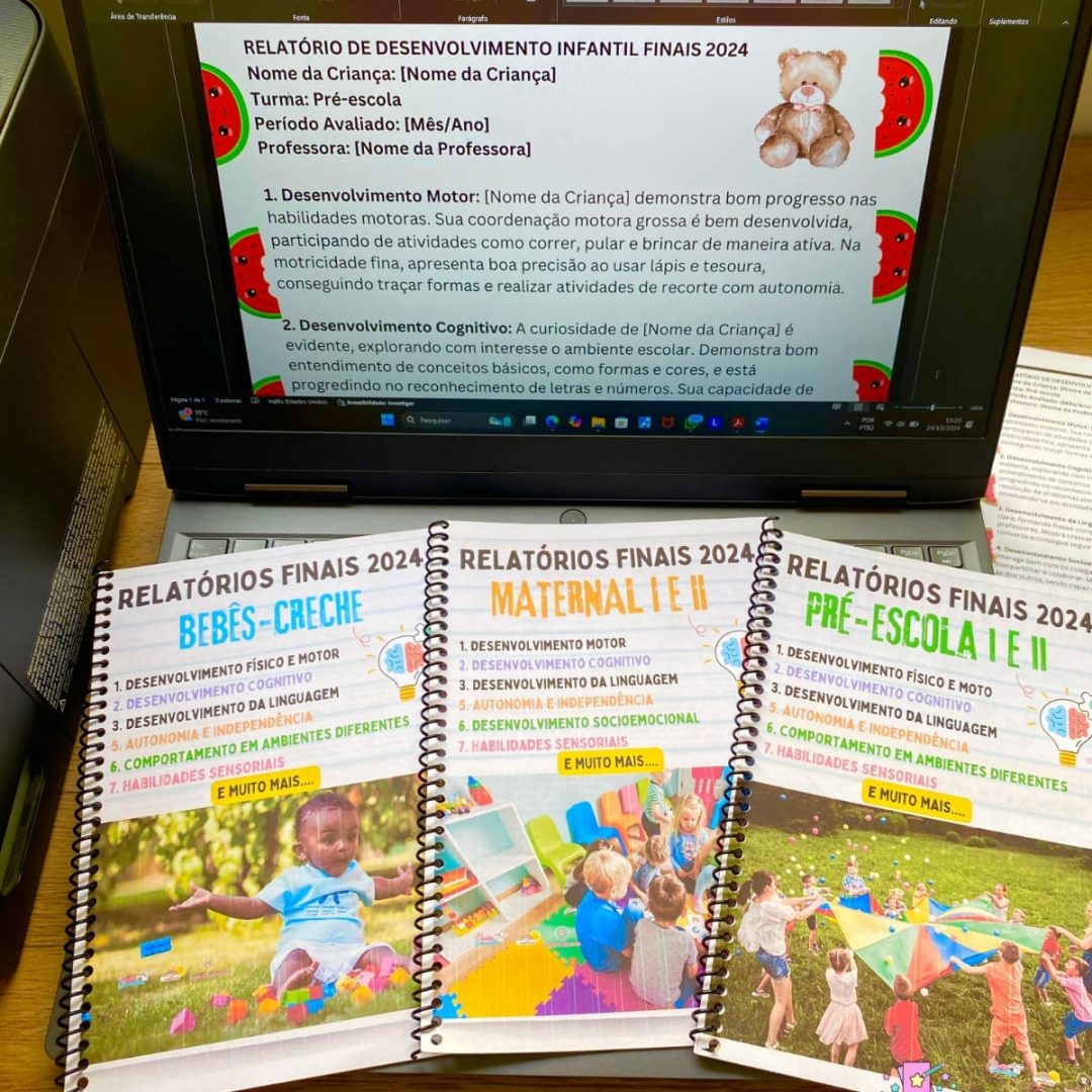 📝 RELATÓRIOS FINAIS DE DESENVOLVIMENTO - BERÇÁRIO, MATERNAL, PRÉ-ESCOLA E EDUCAÇÃO INCLUSIVA