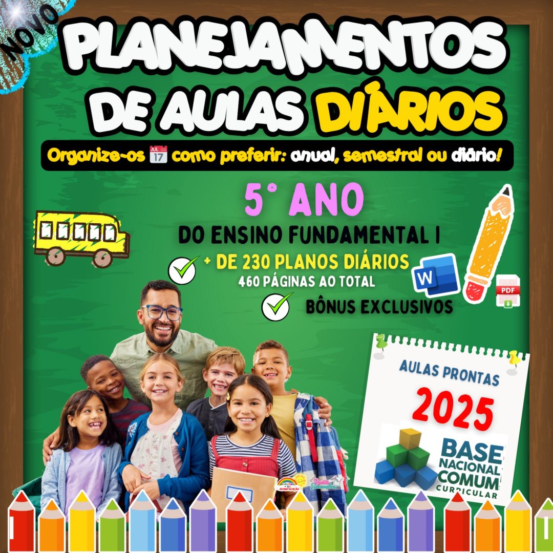 PLANEJAMENTOS DE AULAS - 5º ANO DO ENSINO FUNDAMENTAL I 📚⭐✏🎉