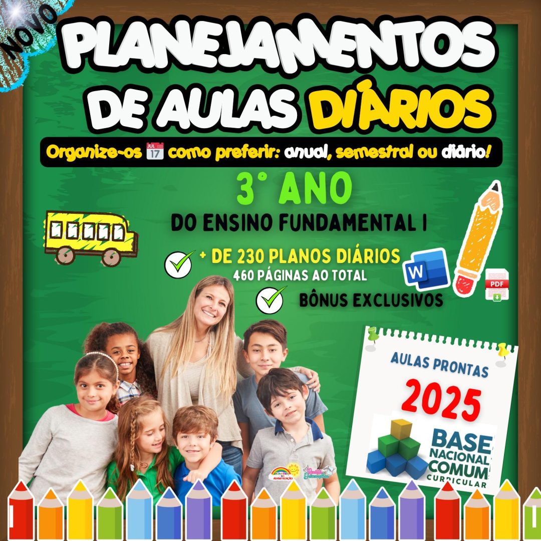 PLANEJAMENTOS DE AULAS - 3º ANO DO ENSINO FUNDAMENTAL I 📚⭐✏🎉